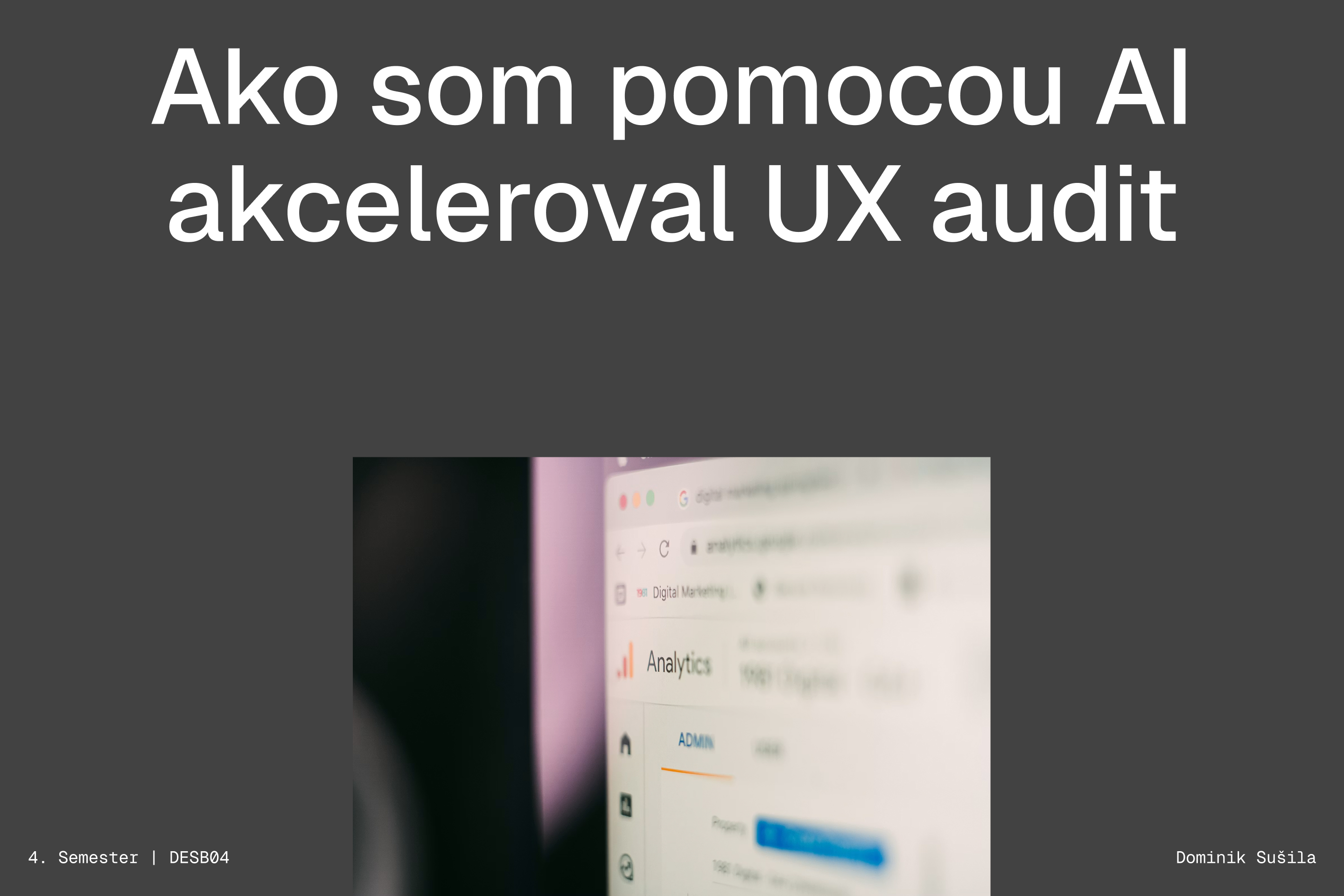 Ako som pomocou AI akceleroval UX audit